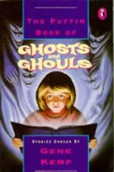 Cover of The Puffin Book of Ghosts and Ghouls