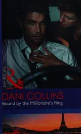 Cover of BOUND BY THE MILLIONAIRE'S RING