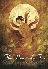 Cover of The Heavenly Fox [hc]
