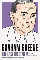 Cover of Graham Greene : The Last Interview