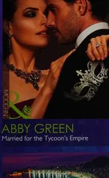 Cover of Married for the tycoon's empire
