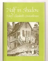 Cover of Half in shadow