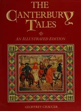 Cover of The Canterbury Tales. An Illustrated Edition