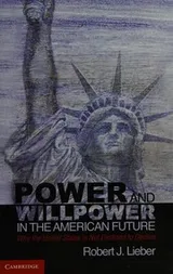 Cover of Power and willpower in the American future