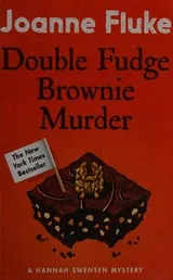 Cover of Double fudge brownie murder
