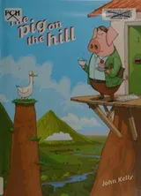Cover of The pig on the hill