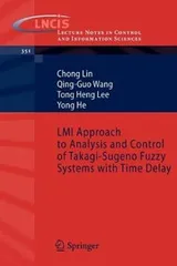Cover of LMI Approach to Analysis and Control of Takagi-Sugeno Fuzzy Systems with Time Delay