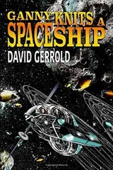 Cover of GANNY KNITS A SPACESHIP