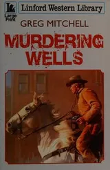 Cover of Murdering Wells