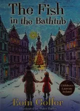 Cover of The fish in the bathtub