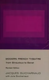 Cover of Modern French Theatre from Giraudoux to Genet