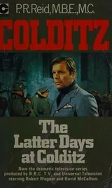 Cover of The Latter Days at Colditz