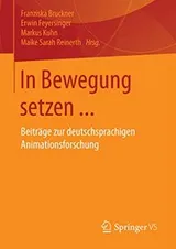 Cover of In Bewegung setzen ...