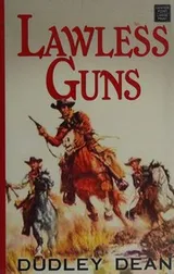 Cover of Lawless guns