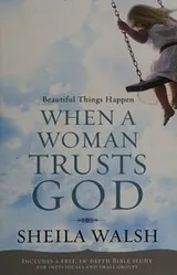 Cover of Beautiful things happen when a woman trusts God