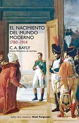 Cover of El nacimiento del mundo moderno. 1780-1914