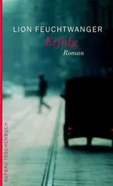 Cover of Erfolg. Drei Jahre Geschichte einer Provinz