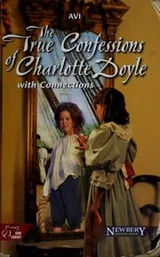 Cover of The True Confessions of Charlotte Doyle with Connections