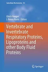 Cover of Vertebrate and Invertebrate Respiratory Proteins, Lipoproteins and other Body Fluid Proteins