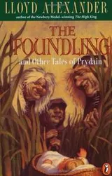 Cover of The Foundling and Other Tales of Prydain