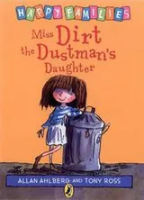 Cover of Miss Dirt the Dustman's Daughter