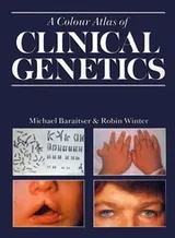 Cover of A colour atlas of clinical genetics