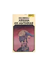 Cover of Arena of Antares (Dray Prescot No. 7)