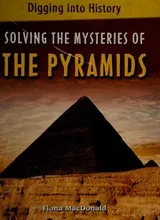 Cover of Solving the mysteries of the pyramids