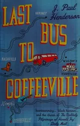 Cover of Last Bus to Coffeeville