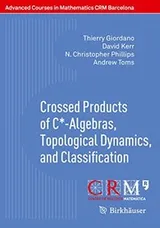 Cover of Crossed Products of C*-Algebras, Topological Dynamics, and Classification