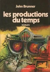 Cover of The productions of time
