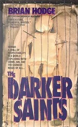 Cover of The darker saints