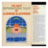 Cover of The best supernatural tales of Algernon Blackwood