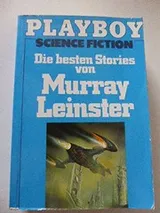 Cover of Die besten Stories von Murray Leinster.
