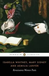 Cover of Isabella Whitney, Mary Sidney, and Aemelia Lanyer