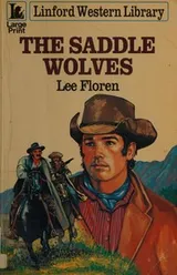 Cover of The Saddle Wolves