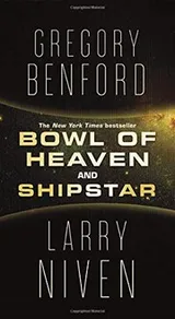 Cover of Bowl of Heaven and Shipstar
