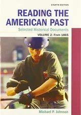 Cover of The American Promise, Value Edition, Volume 2 8e & Reading the American Past : Selected Historical Documents, Volume 2
