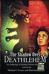 Cover of The Shadow Over Deathlehem