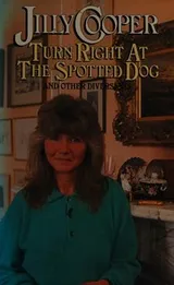 Cover of Turn right at the spotted dog and other diversions