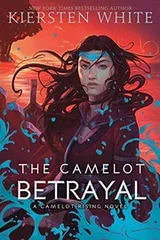 Cover of The Camelot Betrayal