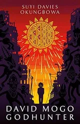 Cover of David Mogo, Godhunter