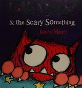 Cover of Love monster & the scary something