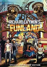 Cover of Richard Laymon's Funland Special Definitive Edition Signed & Numbered Hardcover