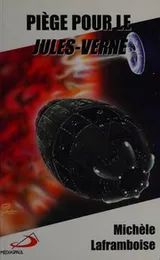 Cover of Piège pour le Jules-Verne