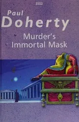 Cover of Murder's immortal mask