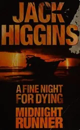Cover of A FINE NIGHT FOR DYING AND MIDNIGHT RUNNER