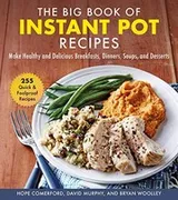 Cover of Big Book of Instant Pot Recipes