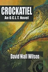 Cover of Crockatiel - An O.C.L.T. Novel