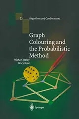Cover of Graph Colouring and the Probabilistic Method